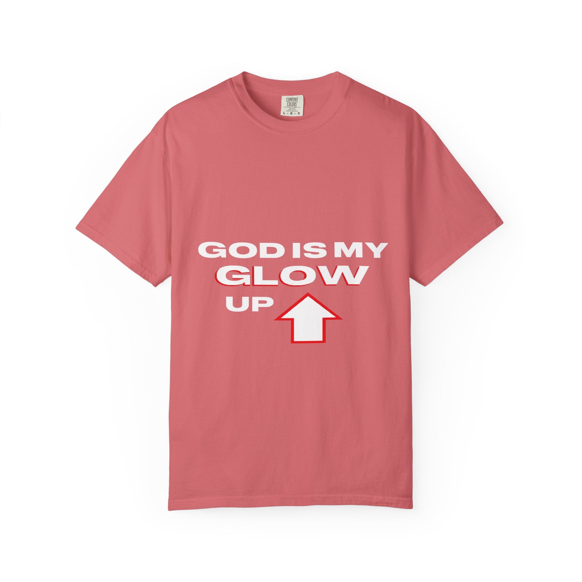"God is My Glow Up" StreetReady Motivational T-Shirt, Inspirational Tee, Casual Wear, Gift for Him/Her, Spiritual Apparel, Everyday Comfort