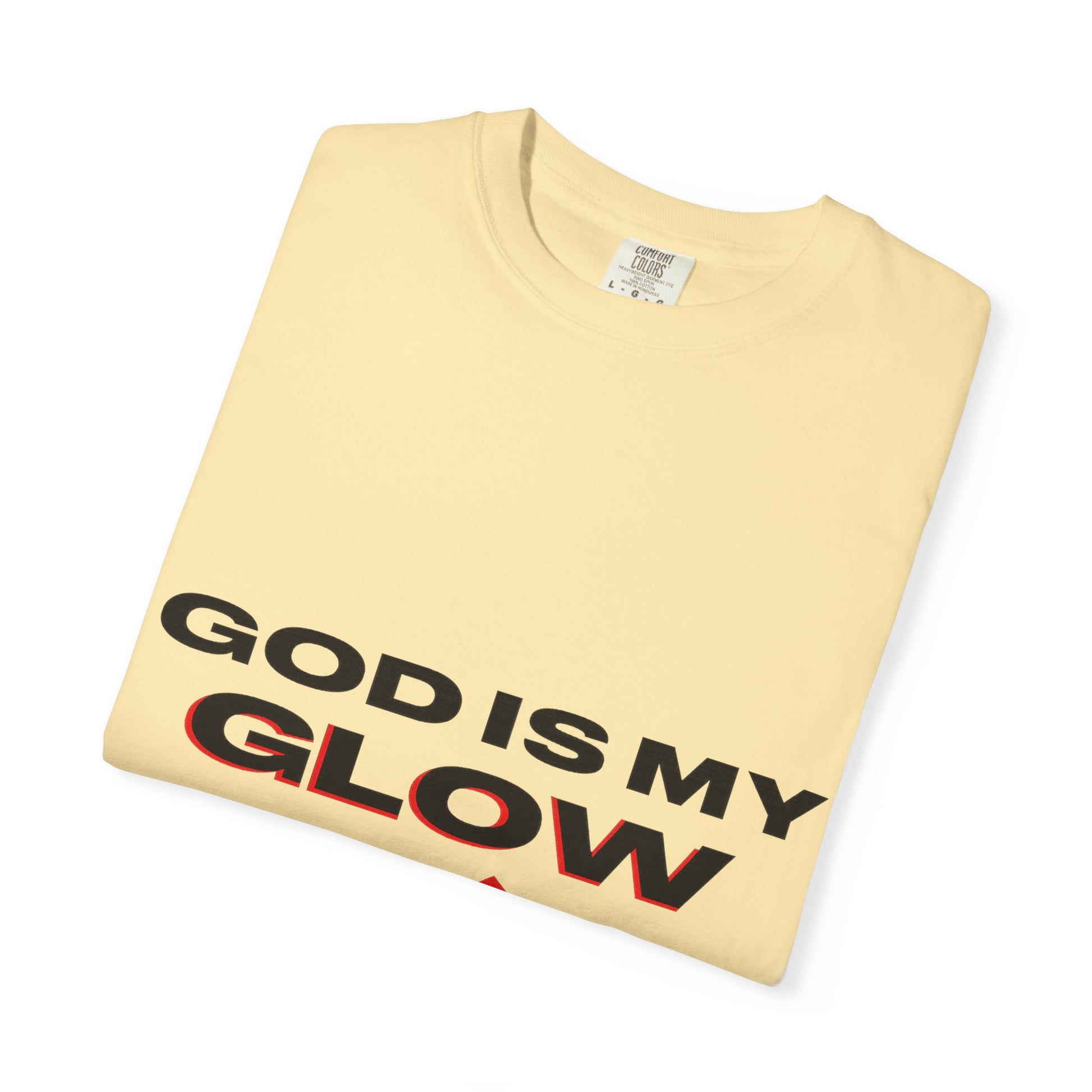 "God is My Glow Up" StreetReady Motivational T-Shirt, Inspirational Tee, Casual Wear, Gift for Him/Her, Spiritual Apparel, Everyday Comfort