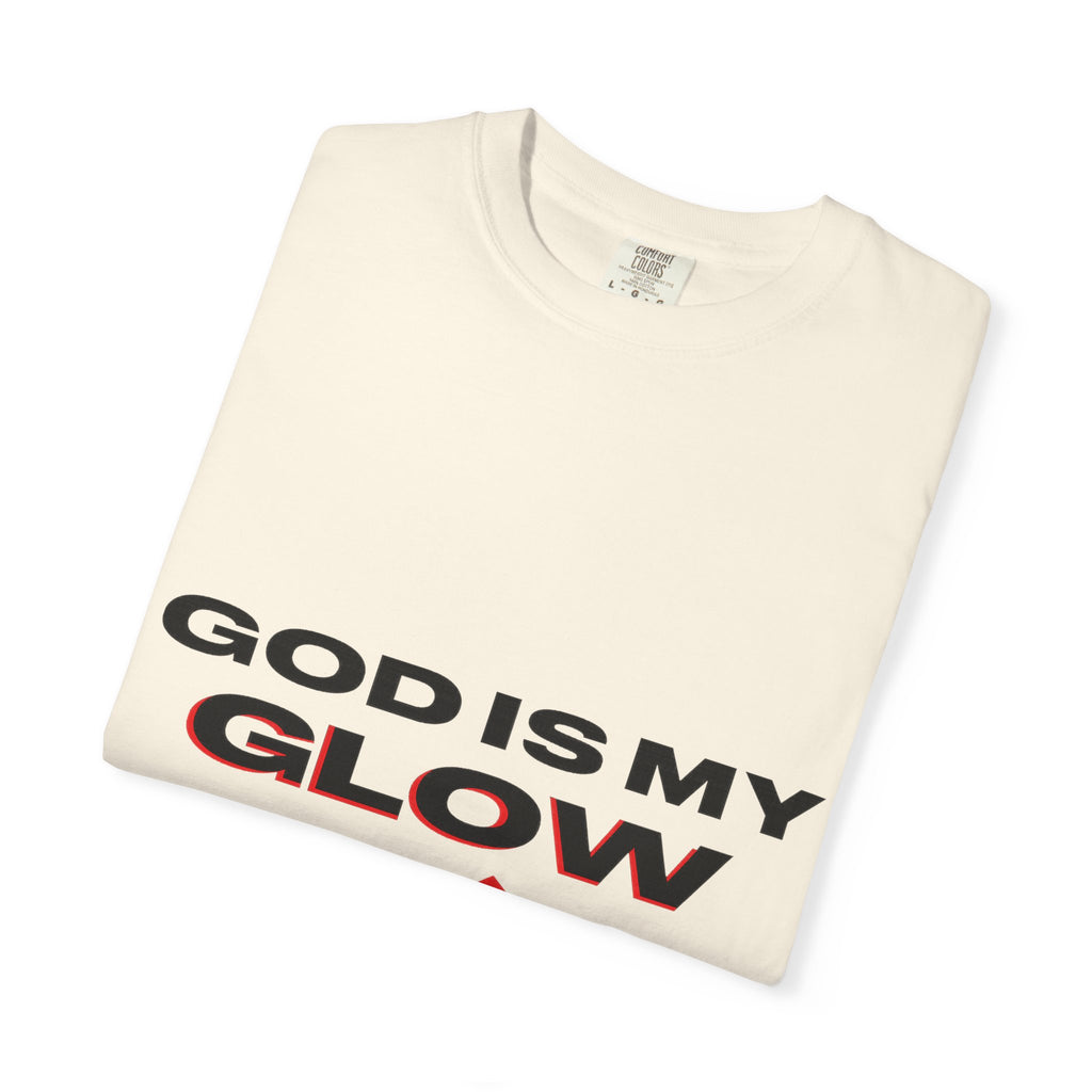 "God is My Glow Up" StreetReady Motivational T-Shirt, Inspirational Tee, Casual Wear, Gift for Him/Her, Spiritual Apparel, Everyday Comfort