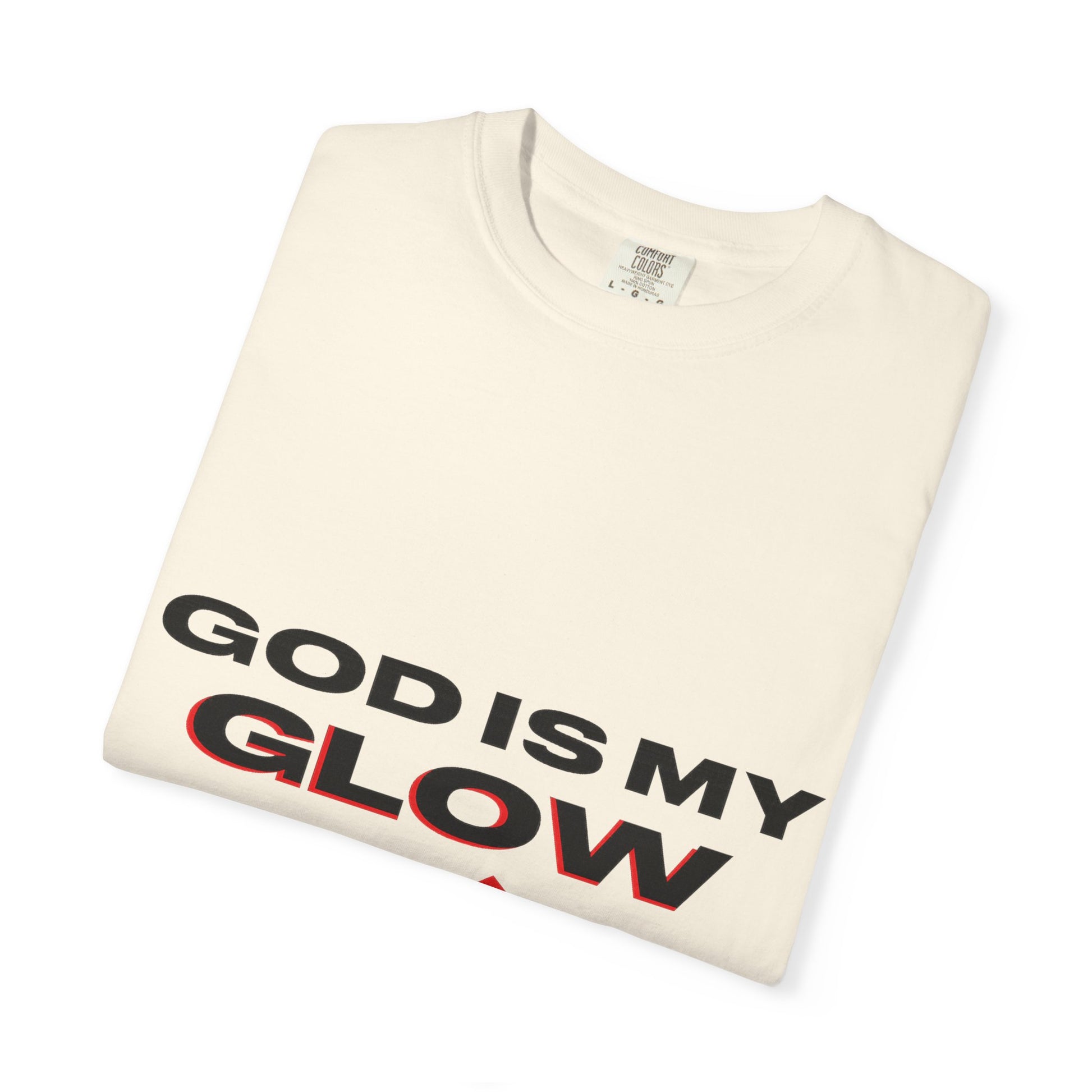 "God is My Glow Up" StreetReady Motivational T-Shirt, Inspirational Tee, Casual Wear, Gift for Him/Her, Spiritual Apparel, Everyday Comfort