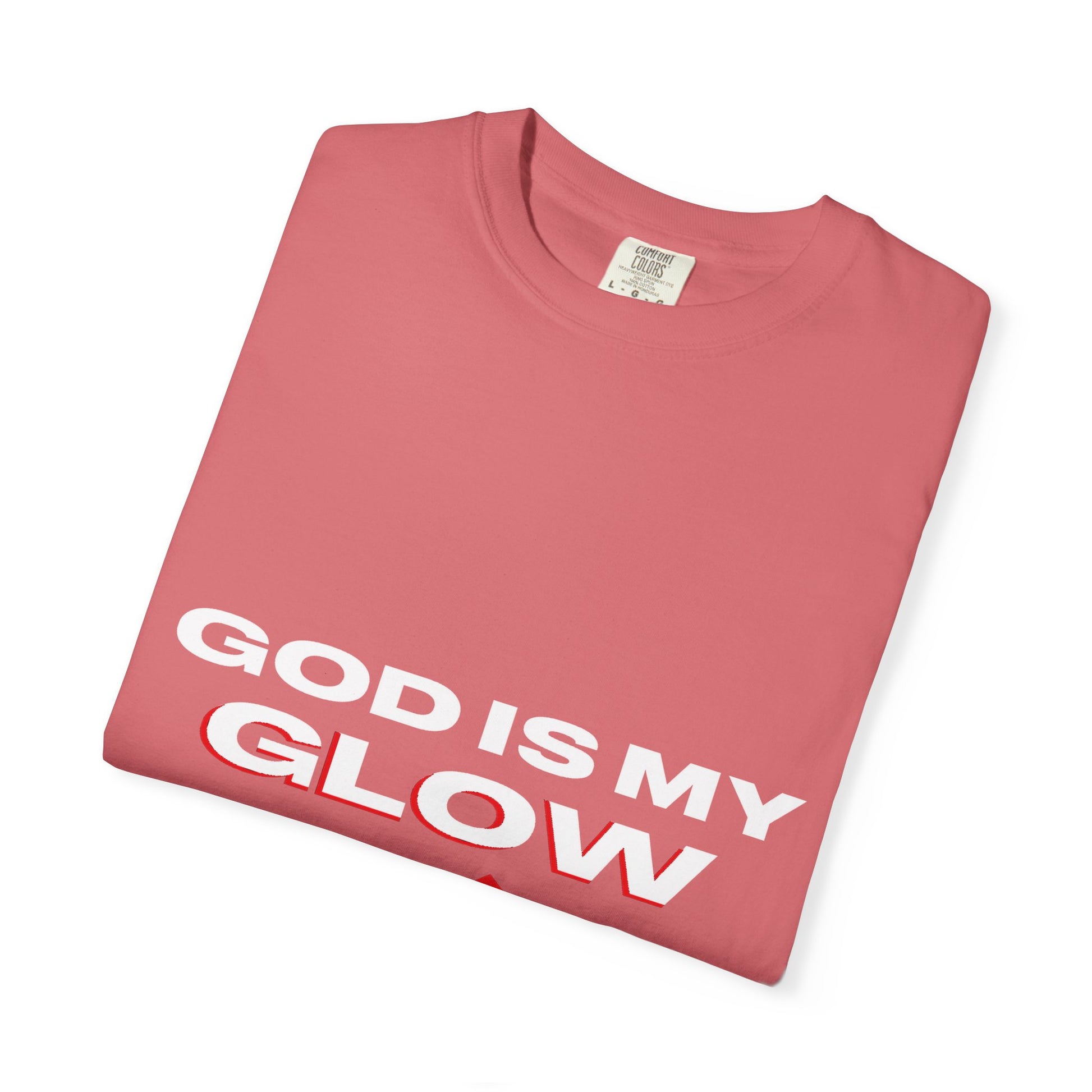 "God is My Glow Up" StreetReady Motivational T-Shirt, Inspirational Tee, Casual Wear, Gift for Him/Her, Spiritual Apparel, Everyday Comfort