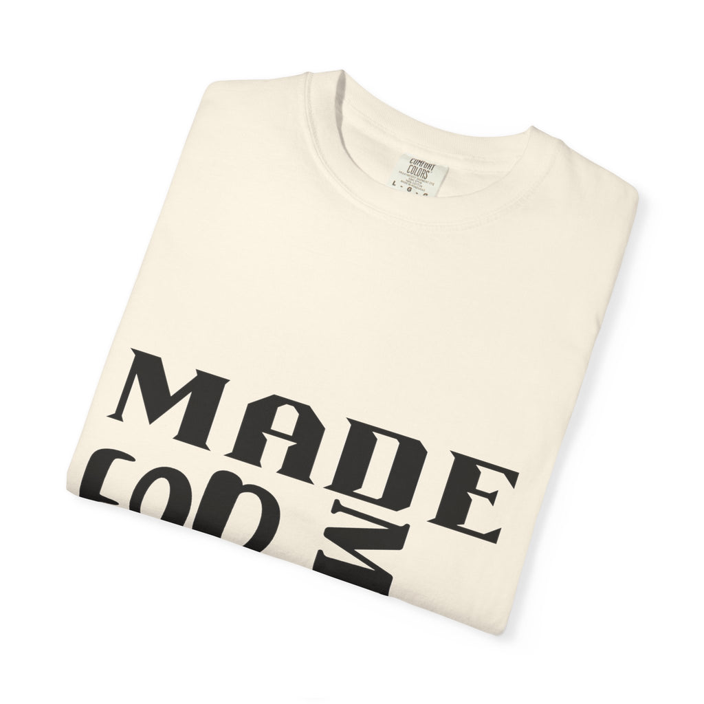 “Made for More” Faith-Inspired Garment-Dyed T-Shirt | Casual Tees, Christian Apparel, Everyday Wear, Gift for Believers, Inspirational